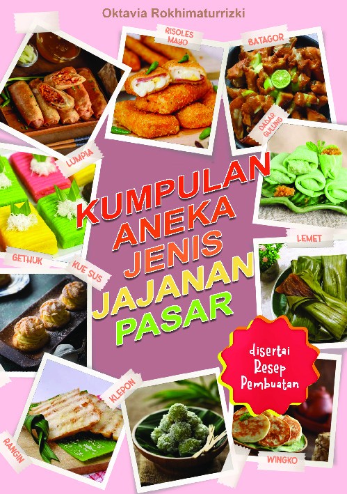Kumpulan aneka jenis jajan pasar 